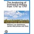 The Awakening Of Scotland A History From