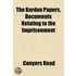 The Bardon Papers, Documents Relating To