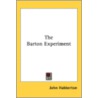 The Barton Experiment door Onbekend