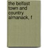 The Belfast Town And Country Almanack, F