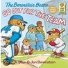 The Berenstain Bears Go Out for the Team door Stan Berenstain