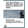 The Best Books : A Reader's Guide And Li door Onbekend