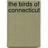 The Birds Of Connecticut door Walter Parks Parks