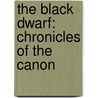 The Black Dwarf: Chronicles Of The Canon door Walter Scott