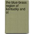 The Blue-Brass Region Of Kentucky And Ot