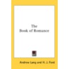 The Book Of Romance by Unknown