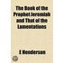 The Book Of The Prophet Jeremiah And Tha