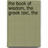 The Book Of Wisdom, The Greek Text, The