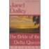 The Bride Of The Delta Queen (Louisiana)