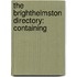 The Brighthelmston Directory: Containing