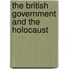 The British Government and the Holocaust by Meier Sompolinsky