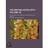 The British Novelists (Volume 28); With door Anna Letitia Barbauld
