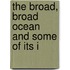 The Broad, Broad Ocean And Some Of Its I