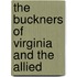 The Buckners Of Virginia And The Allied