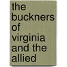 The Buckners Of Virginia And The Allied door William Armstrong Crozier