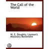 The Call Of The World by Unknown