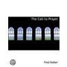 The Call To Prayer by Fred Kelker
