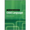 The Cambridge Handbook of Child Language door Edith L. Bavin
