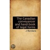 The Canadian Conveyancer And Hand-Book O by Unknown