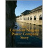 The Canadian Niagara Power Company Story door Norman Ball