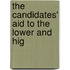 The Candidates' Aid To The Lower And Hig