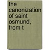 The Canonization Of Saint Osmund, From T door Arthur Russell Malden