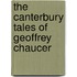 The Canterbury Tales Of Geoffrey Chaucer
