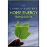 The Carbon Buster's Home Energy Handbook door Godo Stoyke