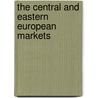 The Central and Eastern European Markets door Petr Chadraba