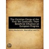 The Christian Clergy Of The First Ten Ce door Henry Mackenzie