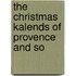 The Christmas Kalends Of Provence And So