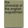 The Chronicle Of The English Augustinian door Adam Hamilton