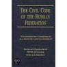 The Civil Code Of The Russian Federation door Russia