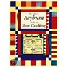 The Classic Rayburn Book Of Slow Cooking door Louise Walker