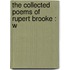 The Collected Poems Of Rupert Brooke : W