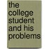 The College Student And His Problems