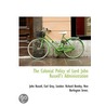 The Colonial Policy Of Lord John Russell door Lord John Russell