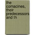 The Comacines, Their Predecessors And Th