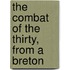 The Combat Of The Thirty, From A Breton
