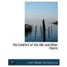 The Comfort Of The Hills And Other Poems by Silas Weir Mitchell