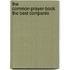 The Common-Prayer-Book The Best Companio