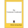 The Commoner Condensed by Unknown
