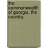 The Commonwealth Of Georgia. The Country