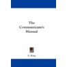 The Communicant's Manual door Onbekend