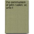 The Communism Of John Ruskin; Or, Unto T