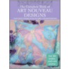 The Complete Book of Art Nouveau Designs door Search Press