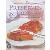 The Complete Book of Preserves & Pickles by Maggie Mayhew