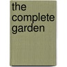 The Complete Garden door Onbekend