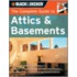 The Complete Guide to Attics & Basements