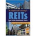 The Complete Guide To Investing In Reits